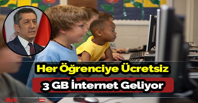 Her öğrenciye 3 GB internet geliyor