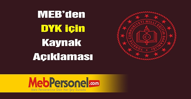 MEB’den  DYK için Kaynak  Açıklaması