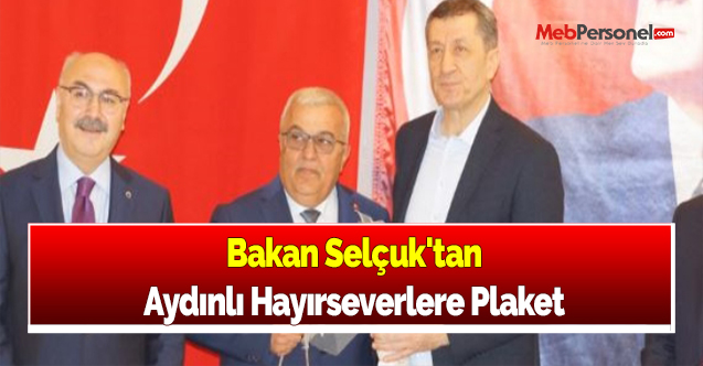Bakan Selçuk'tan Aydınlı Hayırseverlere Plaket