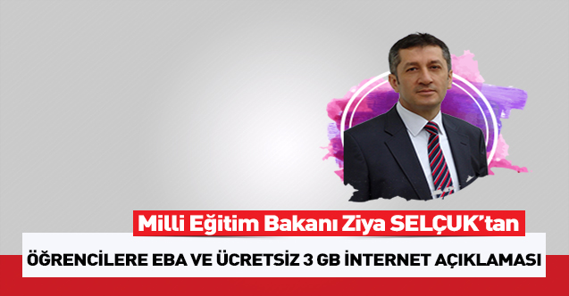 Bakan Selçuk'tan öğrencilere 'eba' hatırlatması