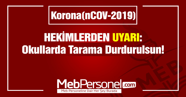 Aile hekimlerinden 'okullarda taramalar durdurulsun' önerisi