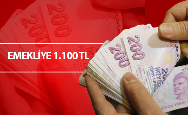 EMEKLİYE 1.100 TL