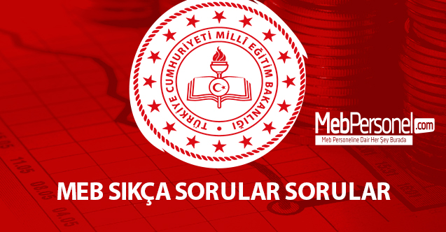 MEB Tatil ile ilgili sıkça sorulan sorular listesi