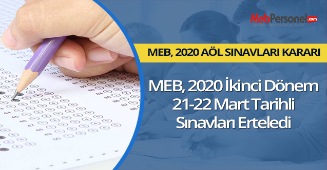 MEB, açıköğretim (AÖL) sınavlarını erteledi
