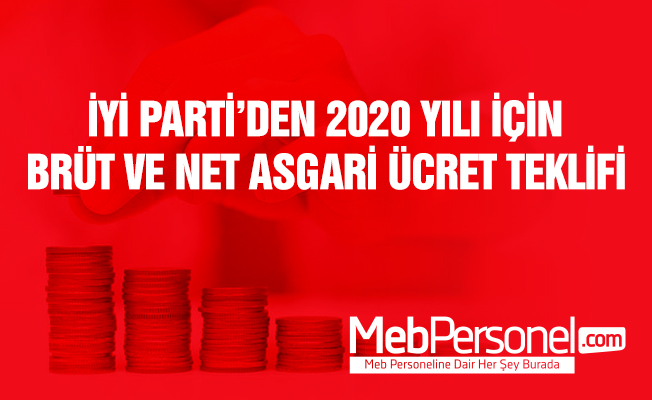 İYİ Parti'den asgari ücret önerisi