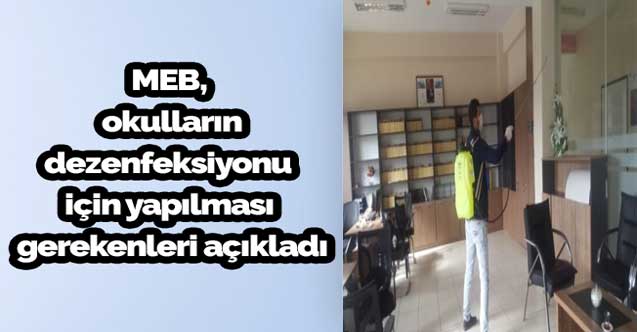 MEB, okulların dezenfeksiyonu için yapılması gerekenleri açıkladı
