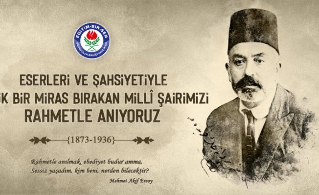Mehmet Akif Ersoy’u vefatının 83. yıl dönümünde rahmetle yâd ediyoruz