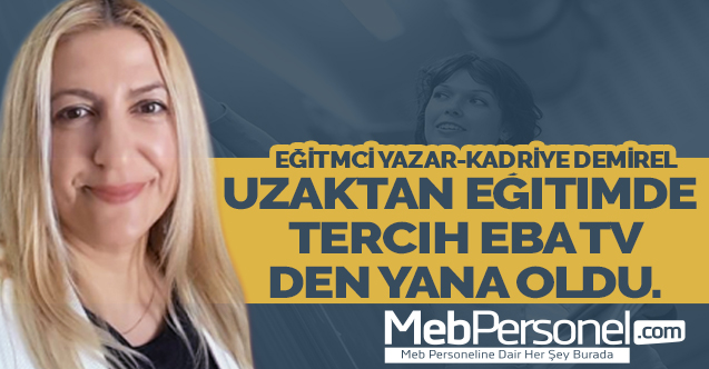 Uzaktan Eğitimde tercih EBA TV’ den yana oldu.