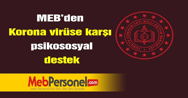 MEB, koronavirüs travmasına karşı psikososyal destek rehberleri hazırladı