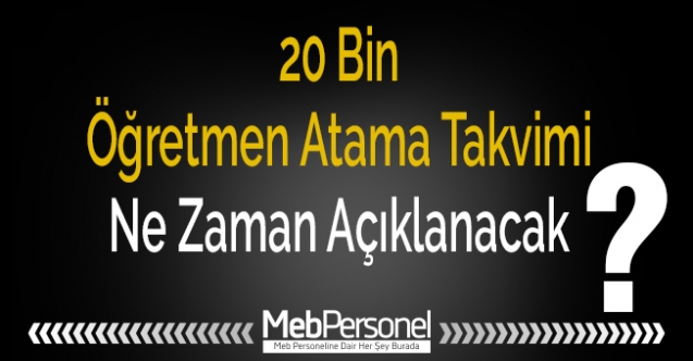 Ek öğretmen ataması ne zaman yapılacak