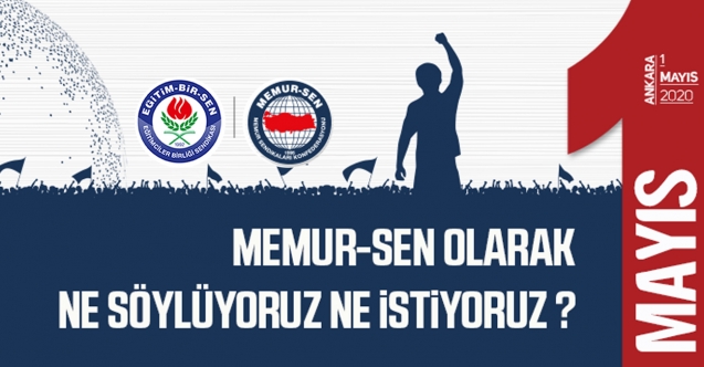 Memur-Sen'in 1 Mayıs Bildirisi