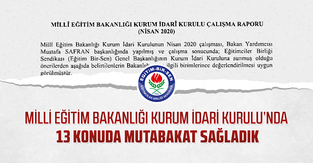 MEB Kurum İdari Kurulunda 13 konuda mutabakat sağladık
