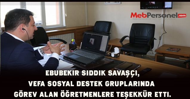 İl Milli Eğitim Müdüründen Vefa Sosyal Destek Gruplarında  Görev Alan Öğretmenlere Teşekkür