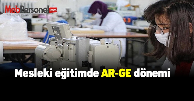 Mesleki eğitimde AR-GE dönemi başladı