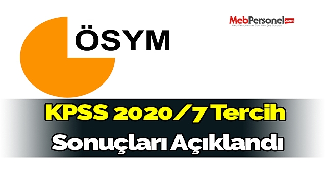 KPSS 2020/7 Tercih  Sonuçları Açıklandı