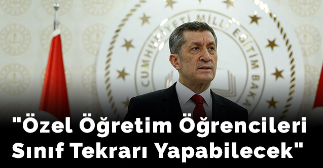 "Özel öğretim öğrencileri sınıf tekrarı yapabilecek"