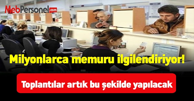 Milyonlarca memuru ilgilendiriyor!