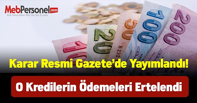 Kredisini ödeyemeyen esnaf ve sanatkarların kredi borçları 3 ay ertelendi