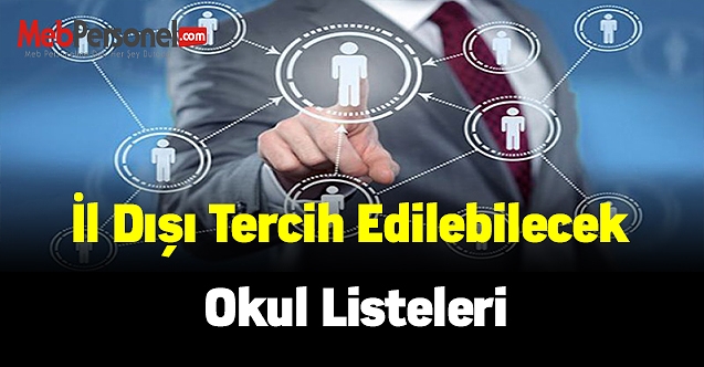 İl dışı tercih edilebilecek okul listeleri
