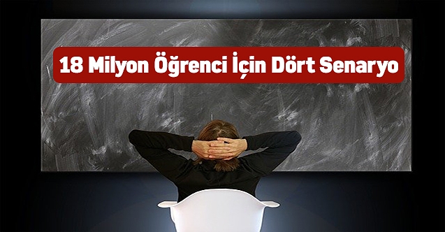 MEB çalışmalara hız verdi! 18 milyon öğrenci için dört senaryo