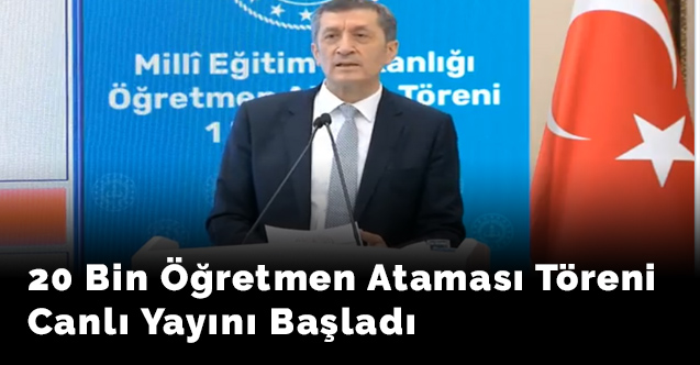 MEB 20 bin öğretmen atama töreni canlı yayını başladı