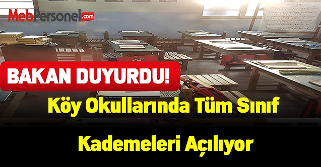 Köy okullarında tüm sınıf kademeleri açılıyor