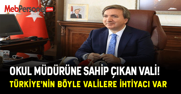 Türkiye'nin Böyle Valilere İhtiyacı Var
