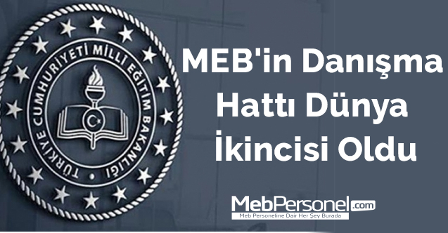 MEB'in danışma hattı dünya ikincisi oldu