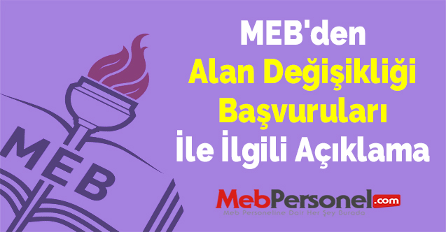 MEB'den Alan Değişikliği Başvuruları İle İlgili Açıklama