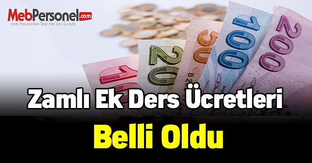 Öğretmenlerin Zamlı ek ders ücretleri belli oldu