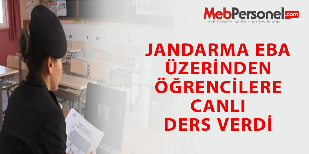 Jandarma EBA Üzerinden Öğrencilere Canlı Ders Verdi