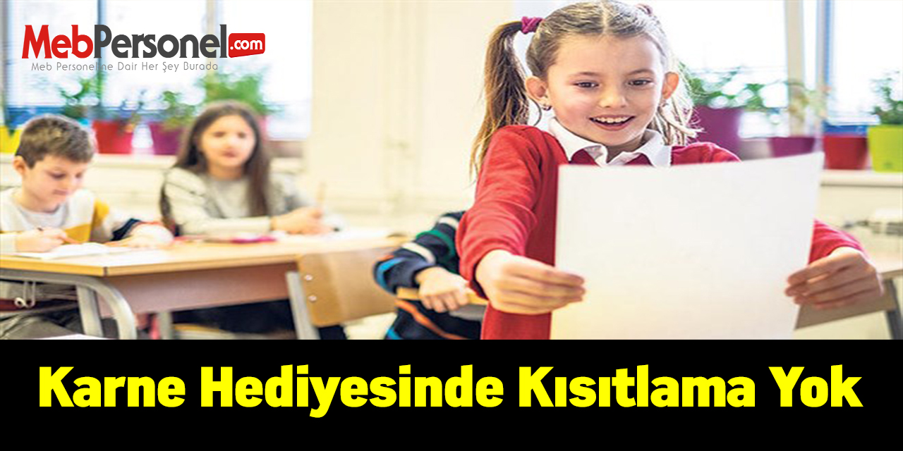 3 hafta sürecek yarıyıl tatili bugün başlıyor. Karne hediyesinde kısıtlama yok
