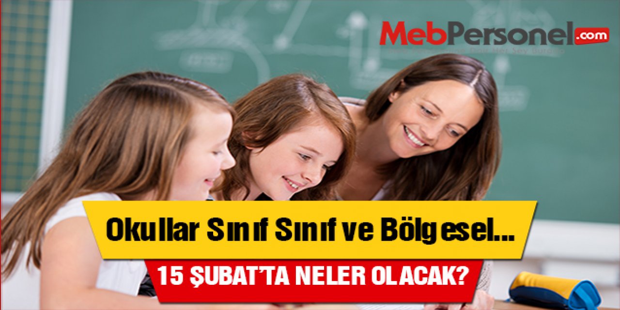 Okullar Sınıf Bazında ve Bölgesel Açılsın!