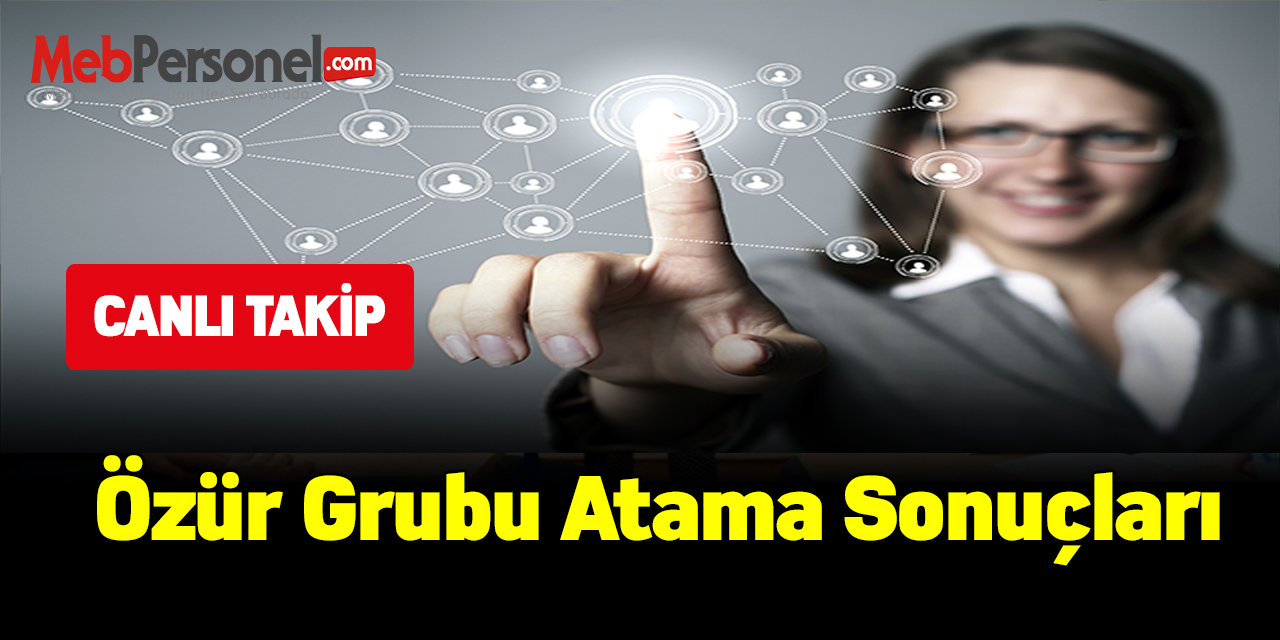 Özür grubu atama sonuçları