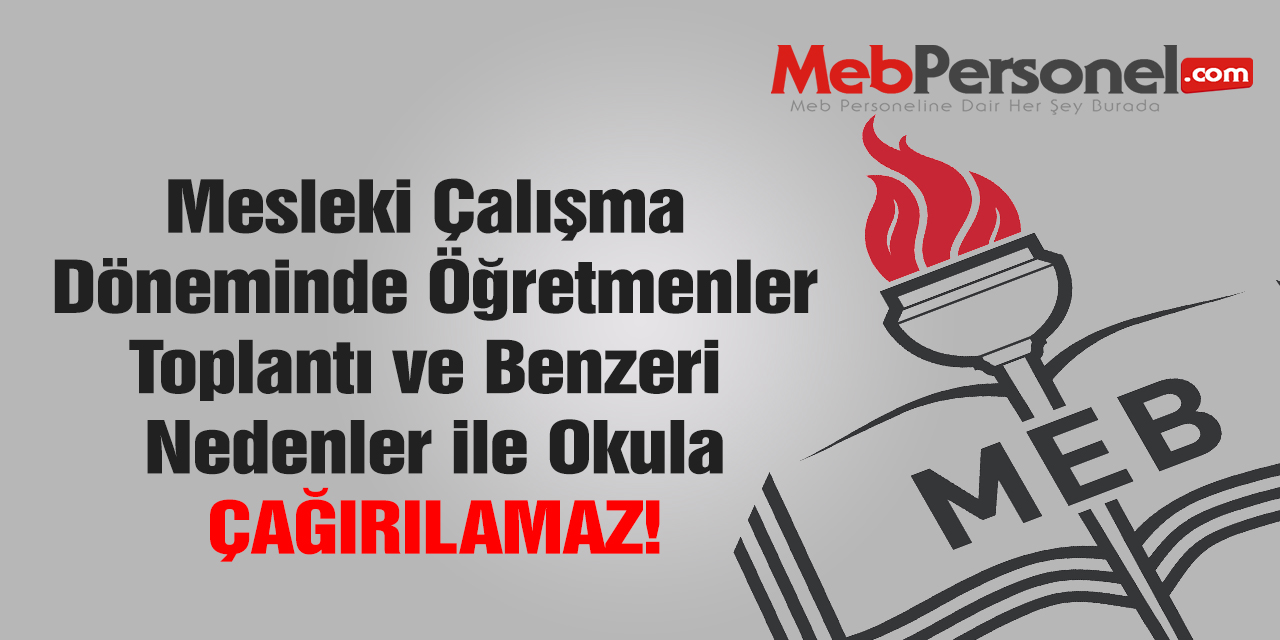 Seminer Döneminde Okullarda Yüz Yüze Çalışma/Toplantı Yapılamaz