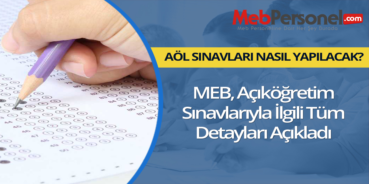 MEB'den AÖL Sınavları Hakkında Açıklama