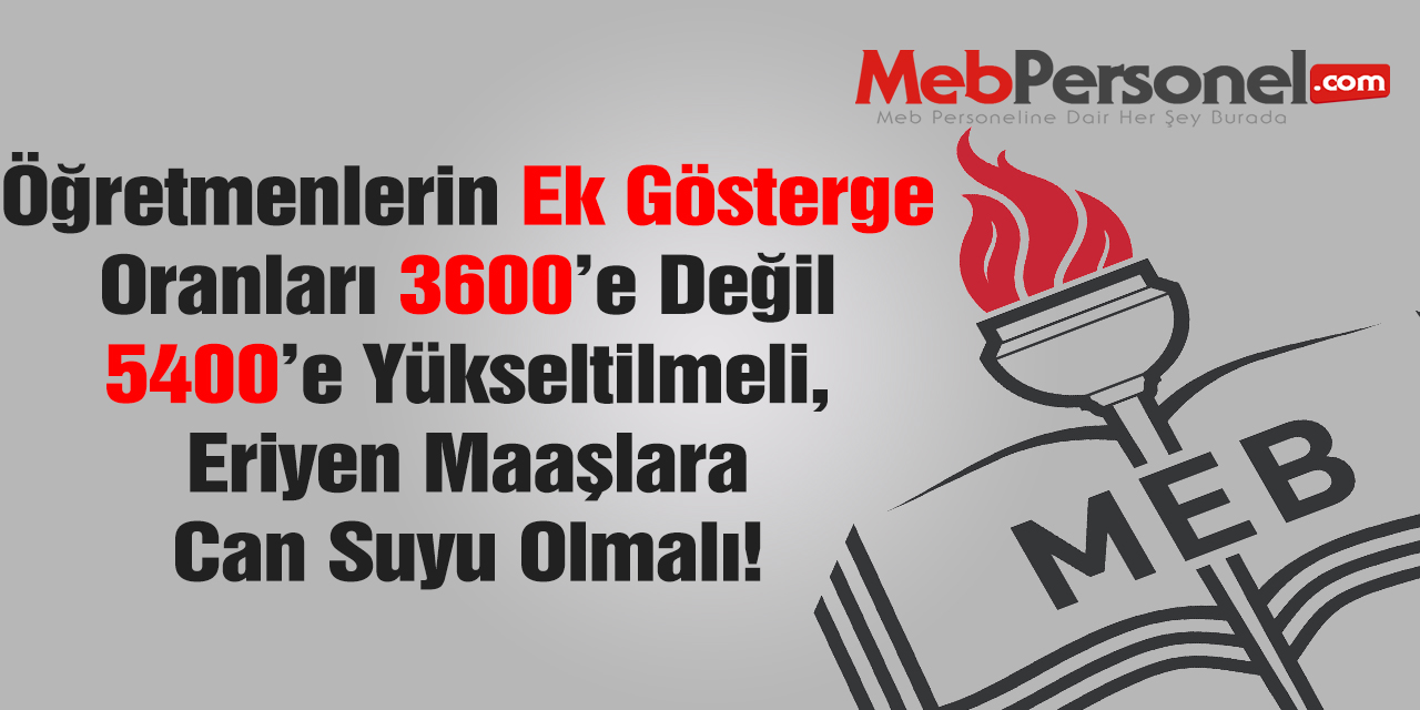Öğretmenler, Verilen Sözün Telafisi İçin 5400 Ek Gösterge İstiyor