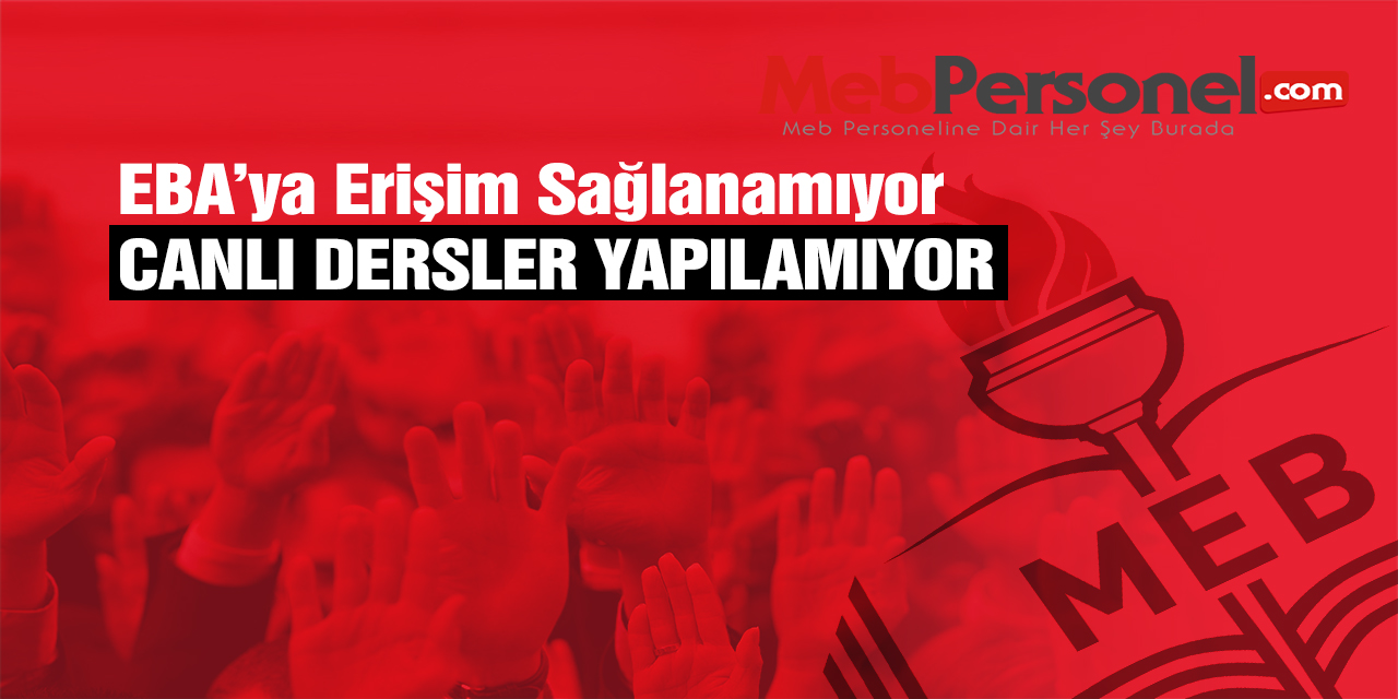 EBA Çöktü, Canlı Derslerde Aksaklık Yaşanıyor