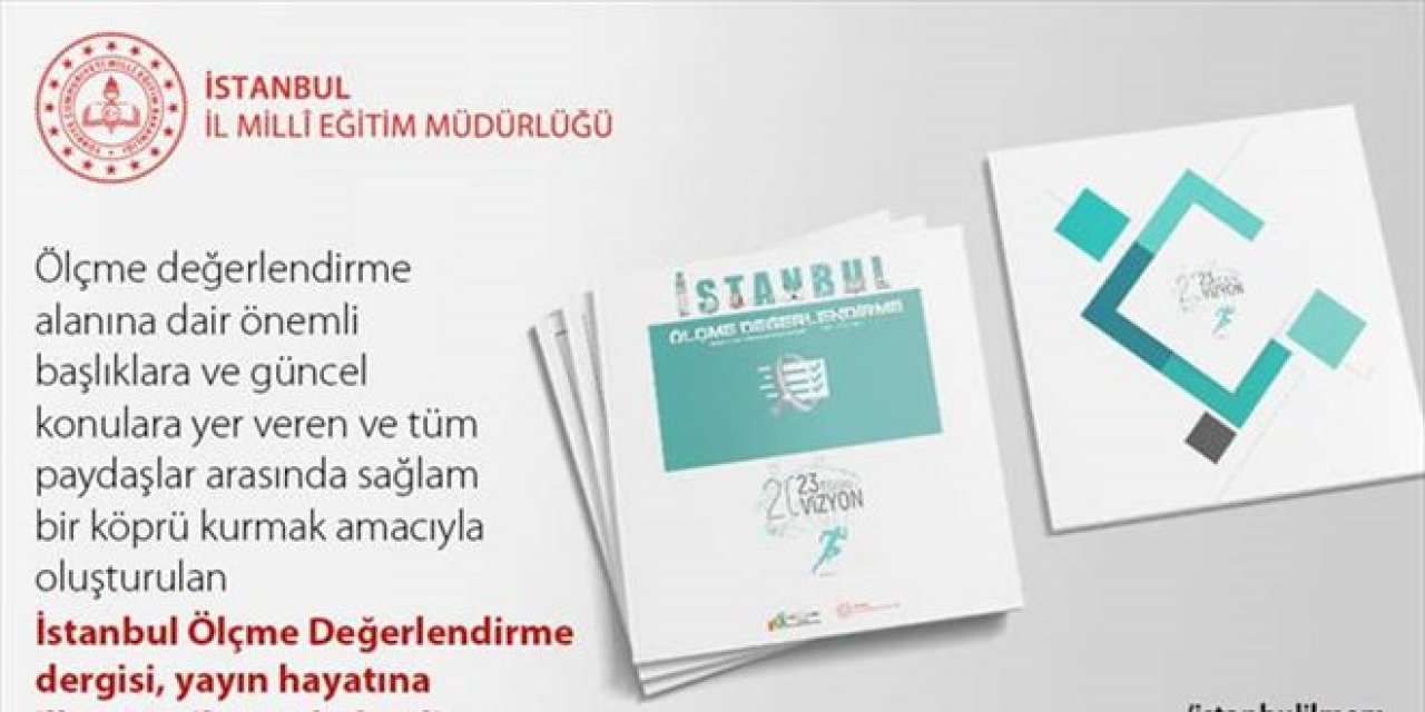 İstanbul İl MEM çıkardı: 6 ayda bir yayınlanacak dijital dergi