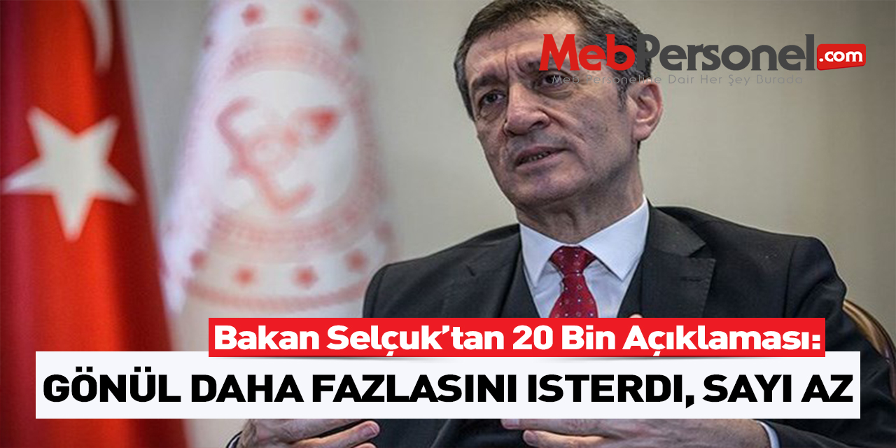 Bakan Selçuk:(20 Bin Öğretmen Ataması) ''Sayı Az, Daha Fazla Olması Gerekirdi''