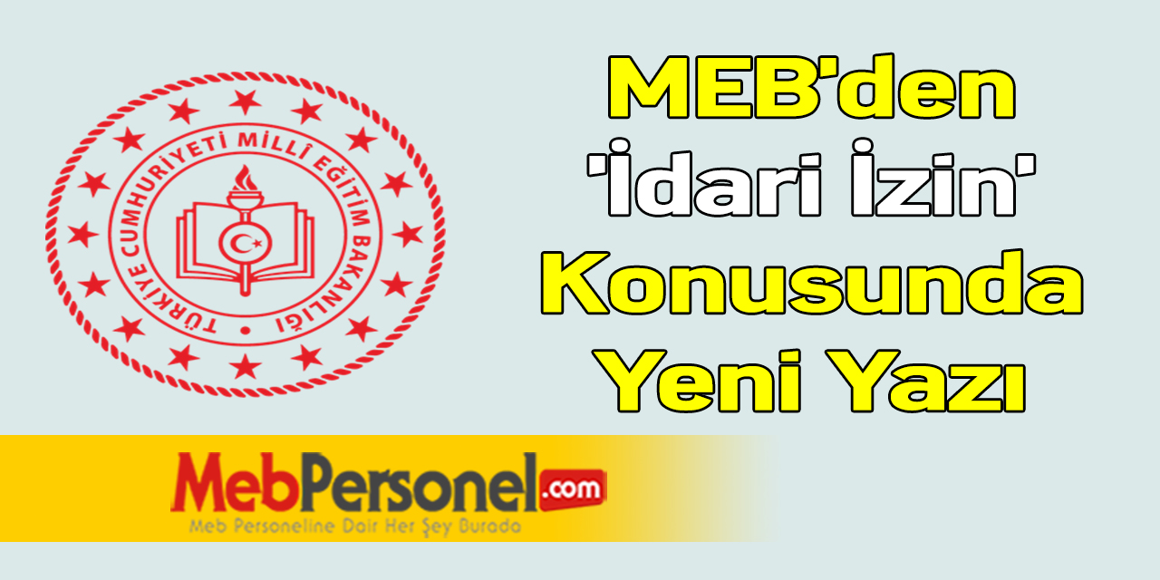 MEB'den 'İdari İzin' Konusunda Yeni Yazı