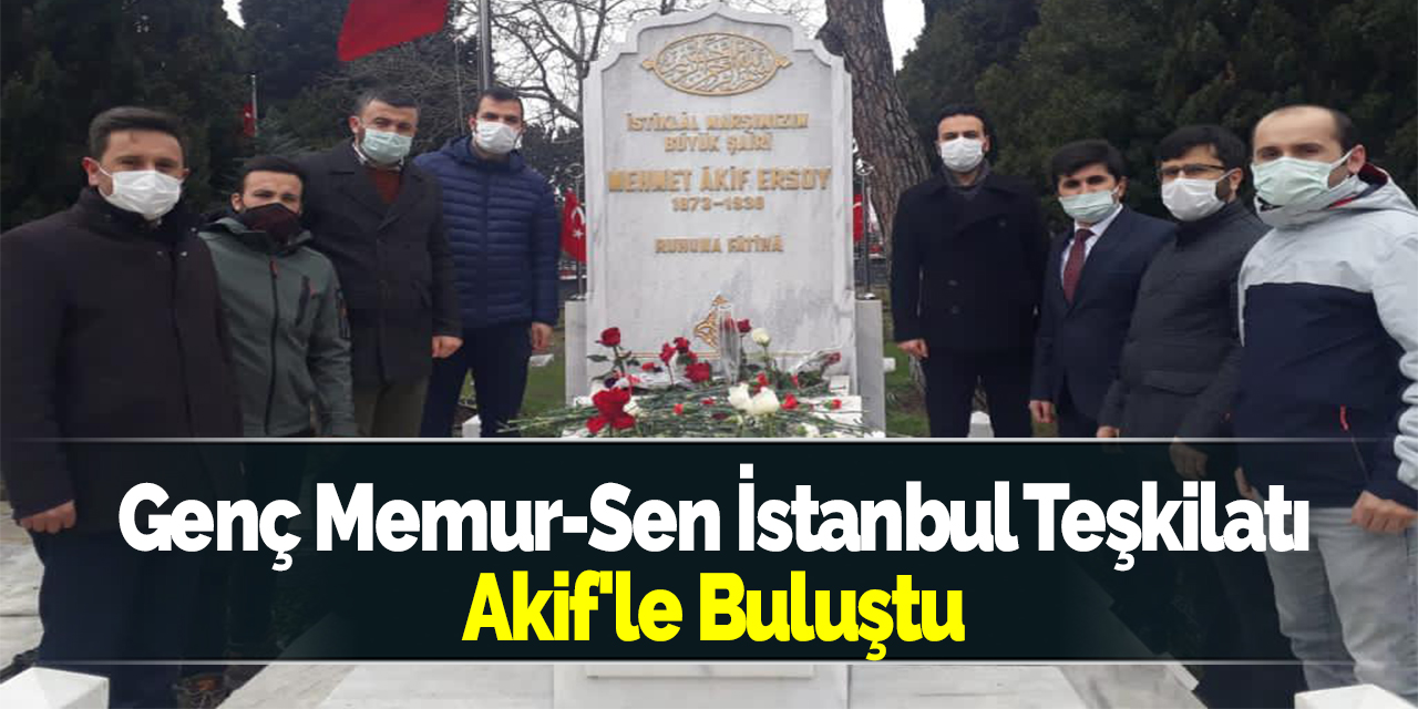 Genç Memur-Sen İstanbul Teşkilatı Akif'le Buluştu