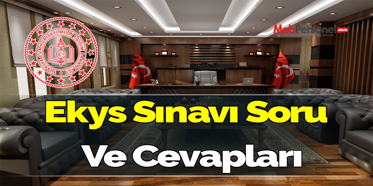 Ekys sınavı soru ve cevapları
