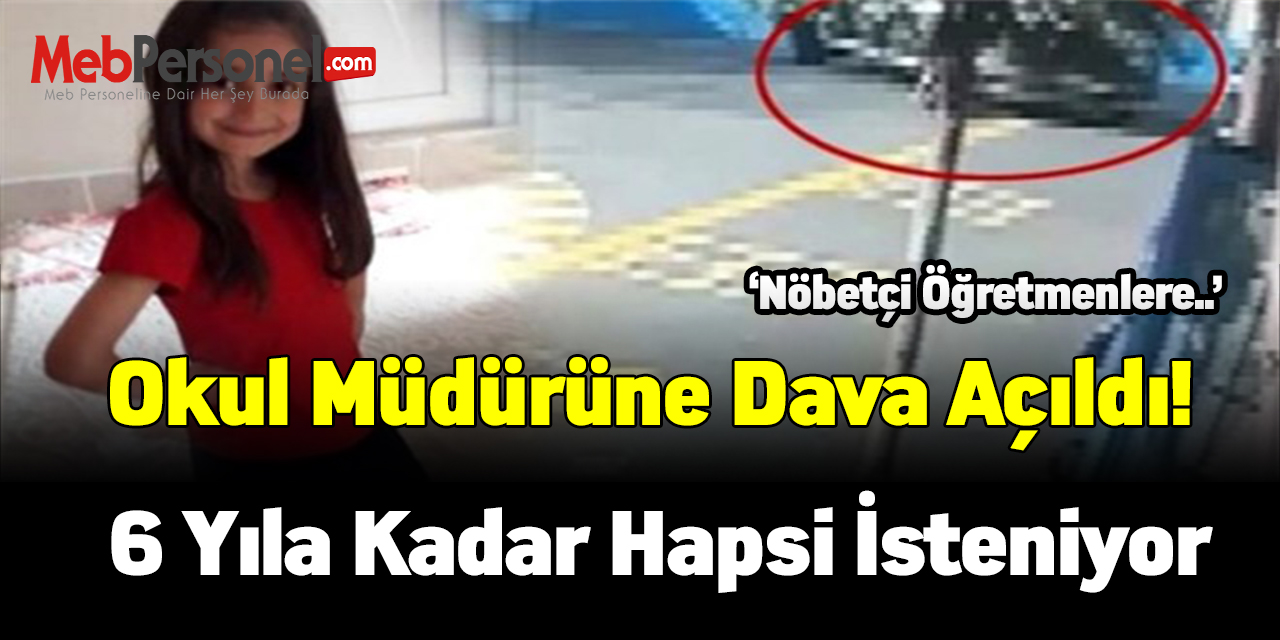Eylül Mirzaoğlu'nun ölümüne ilişkin okul müdürüne dava açıldı, 6 yıl hapis istemi!