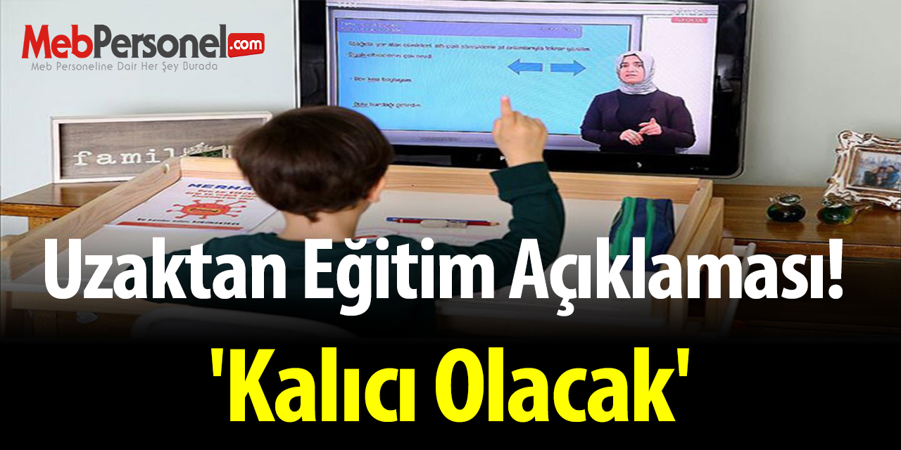 Uzaktan eğitim açıklaması..