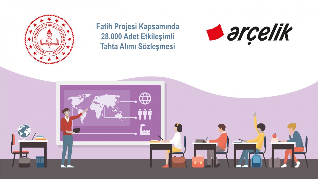 MEB, ARÇELİK ile 28.000 adet etkileşimli tahta alımı sözleşmesi imzaladı