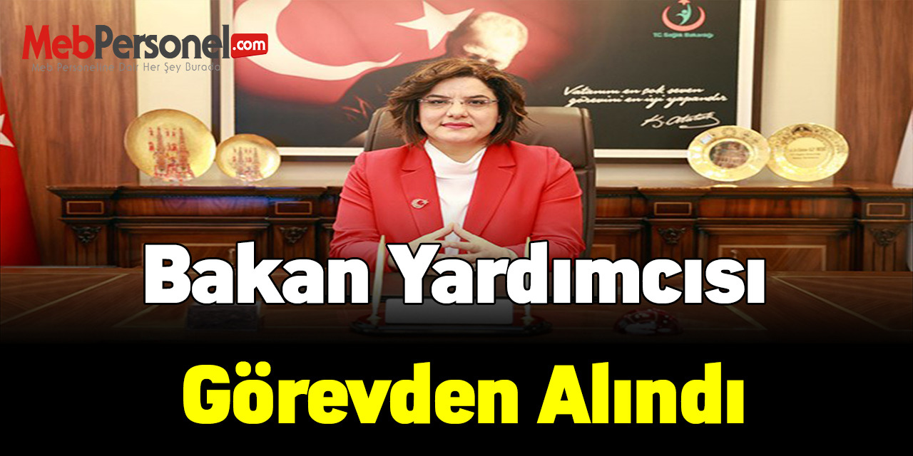 Sağlık Bakanlığında görevden alma