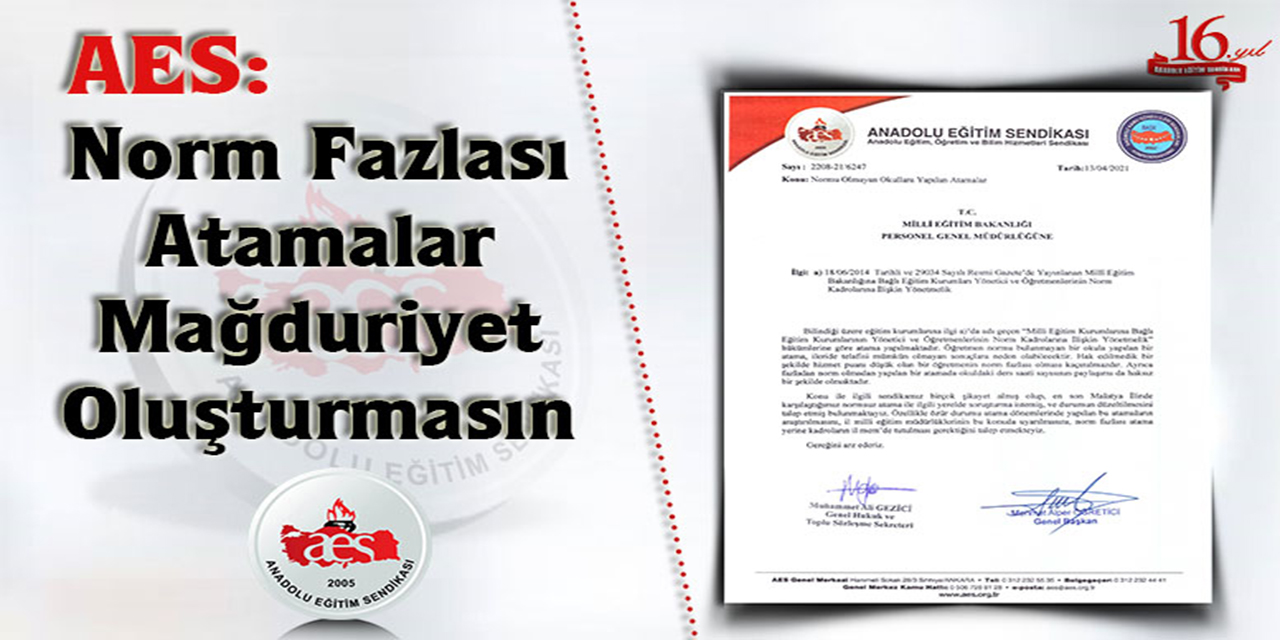 AES: Norm Fazlası Atamalar Mağduriyet Oluşturmasın