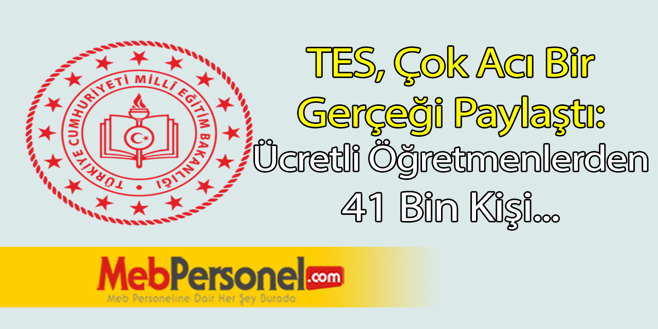 TES: MEB'de Öğretmen Olmayan 41 Bin Kişi Öğretmenlik Yapıyor