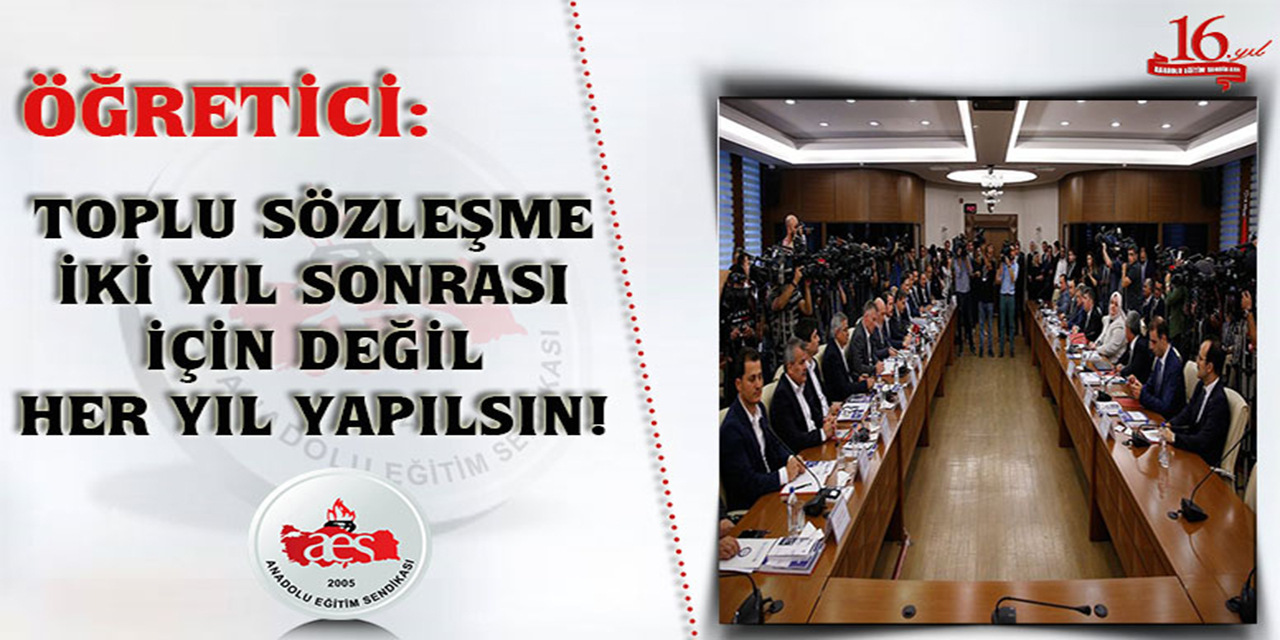 Toplu Sözleşme Her Yıl Yapılsın